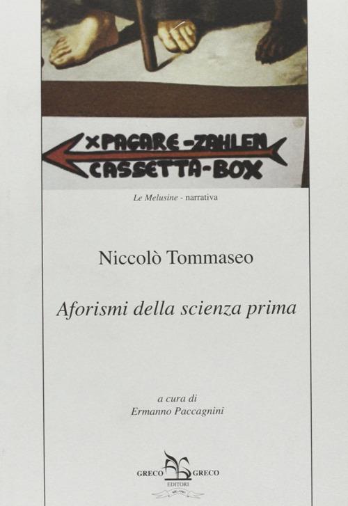 Aforismi della scienza prima - Niccolò Tommaseo - copertina