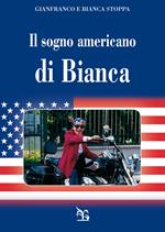 Il sogno americano di Bianca