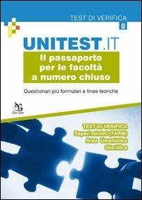 Il passaporto per le facoltà a numero chiuso. Questionari più formulari e linee teoriche. Test di verifica. Saperi minimi (TARM). Area umanistica. Giuridica - copertina