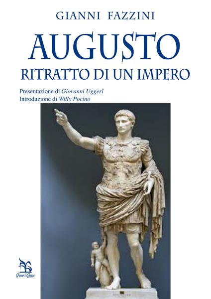 Augusto. Ritratto di un impero - Gianni Fazzini - copertina