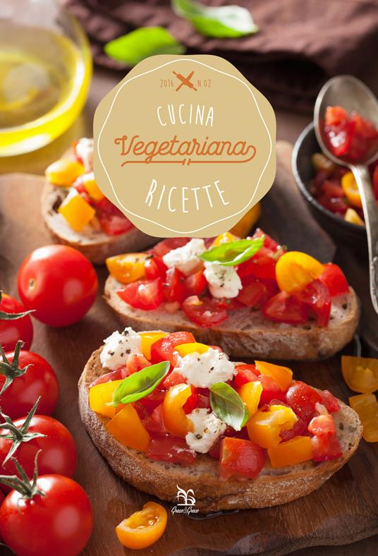 Cucina vegetariana - Giuseppe Di Somma - copertina