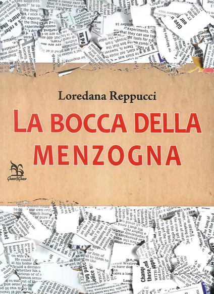 La bocca della menzogna - Loredana Reppucci - copertina