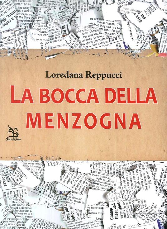 La bocca della menzogna - Loredana Reppucci - copertina