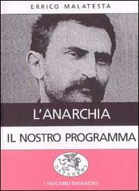 L' anarchia e il nostro programma - Errico Malatesta - copertina