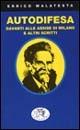 Libro Autodifesa davanti alle Assise di Milano e altri scritti Errico Malatesta