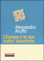 L' Europa e le sue radici islamiche