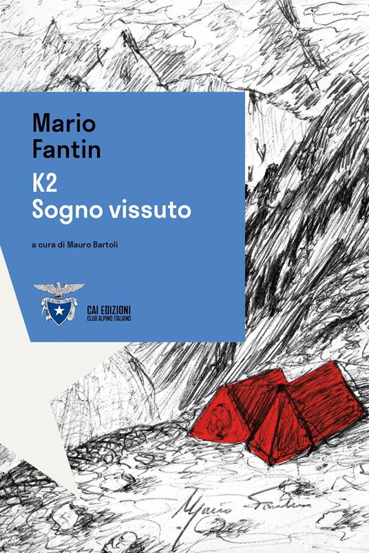 K2. Sogno vissuto - Mario Fantin - copertina