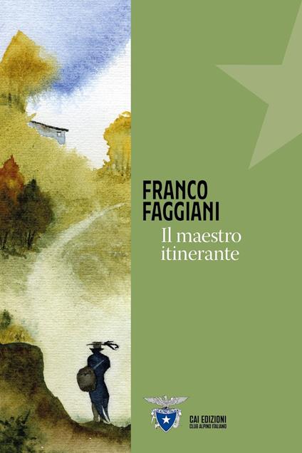 Il maestro itinerante - Franco Faggiani - copertina