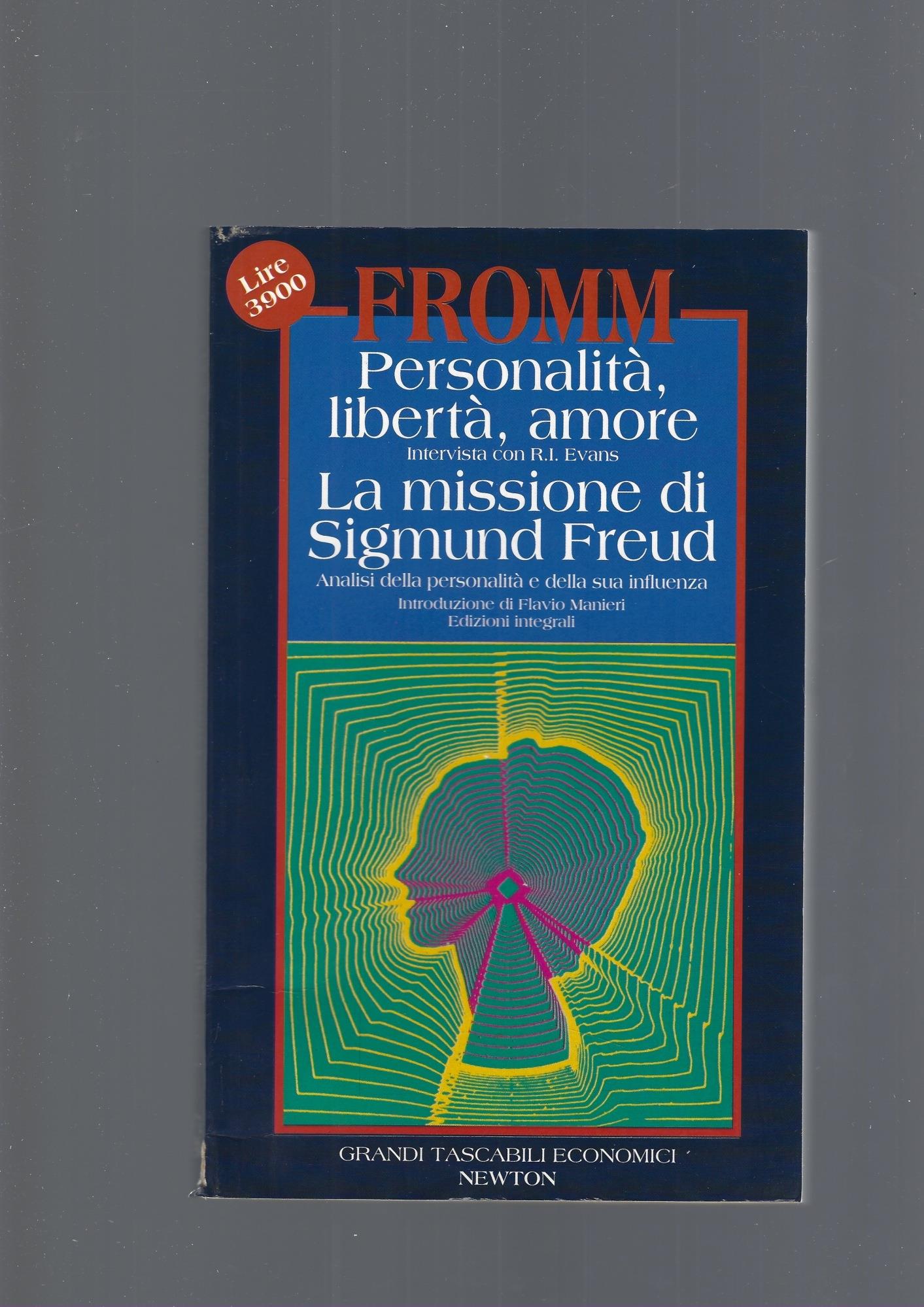 Personalità, libertà, amore-La missione di Sigmund Freud