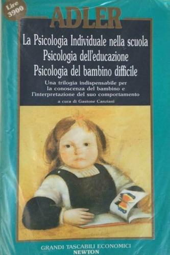 La psicologia individuale nella scuola-Psicologia dell'educazione - Alfred Adler - copertina