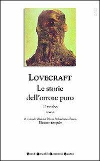 Le storie dell'orrore puro. Vol. 2 - Howard P. Lovecraft - copertina