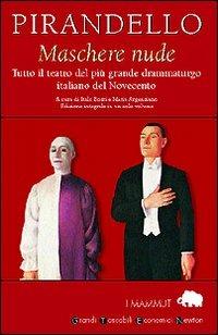 Maschere nude - Luigi Pirandello - copertina