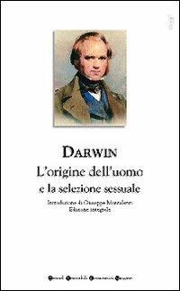 L' origine dell'uomo e la selezione sessuale - Charles Darwin - copertina