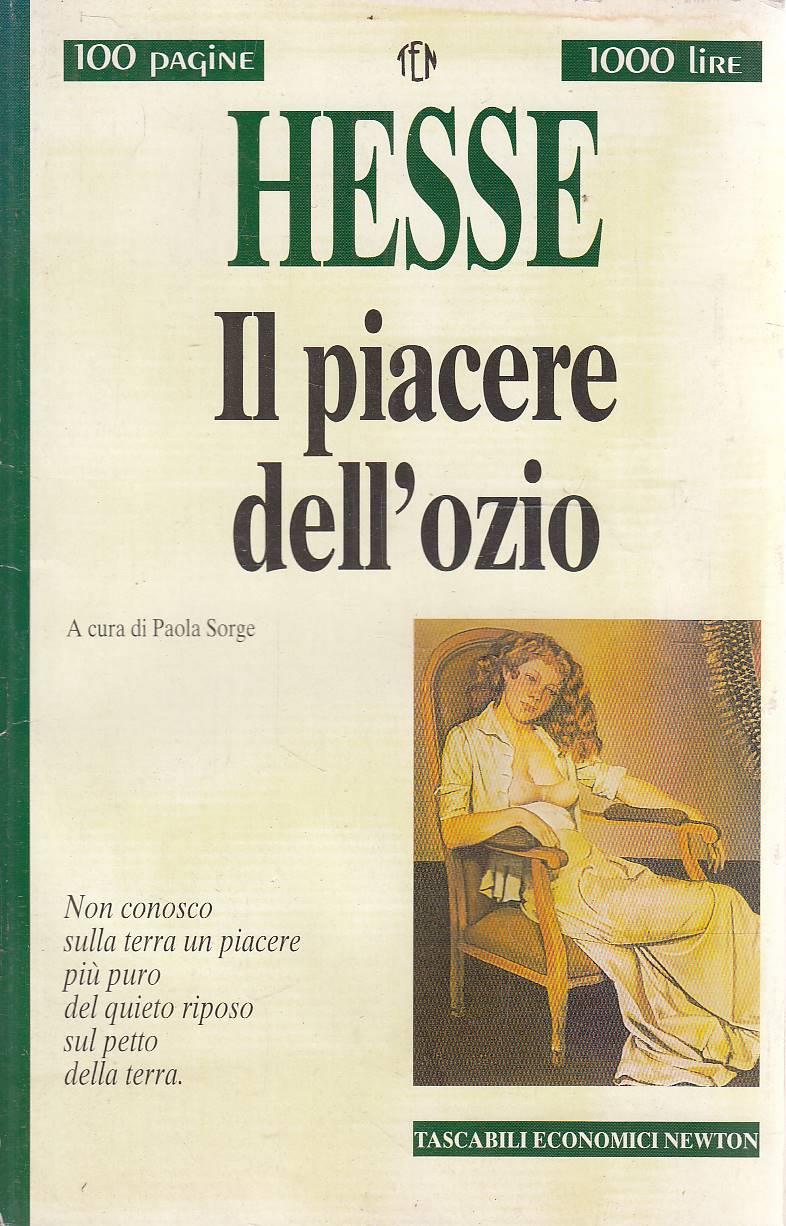 Il piacere dell'ozio