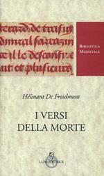 I versi della morte. Testo francese a fronte. Ediz. critica