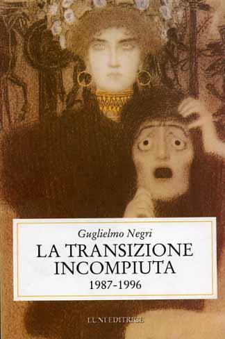 La transizione incompiuta - Guglielmo Negri - copertina