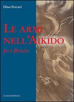 Le armi nell'Aikido