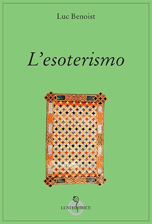 L'esoterismo - Luc Benoist - copertina
