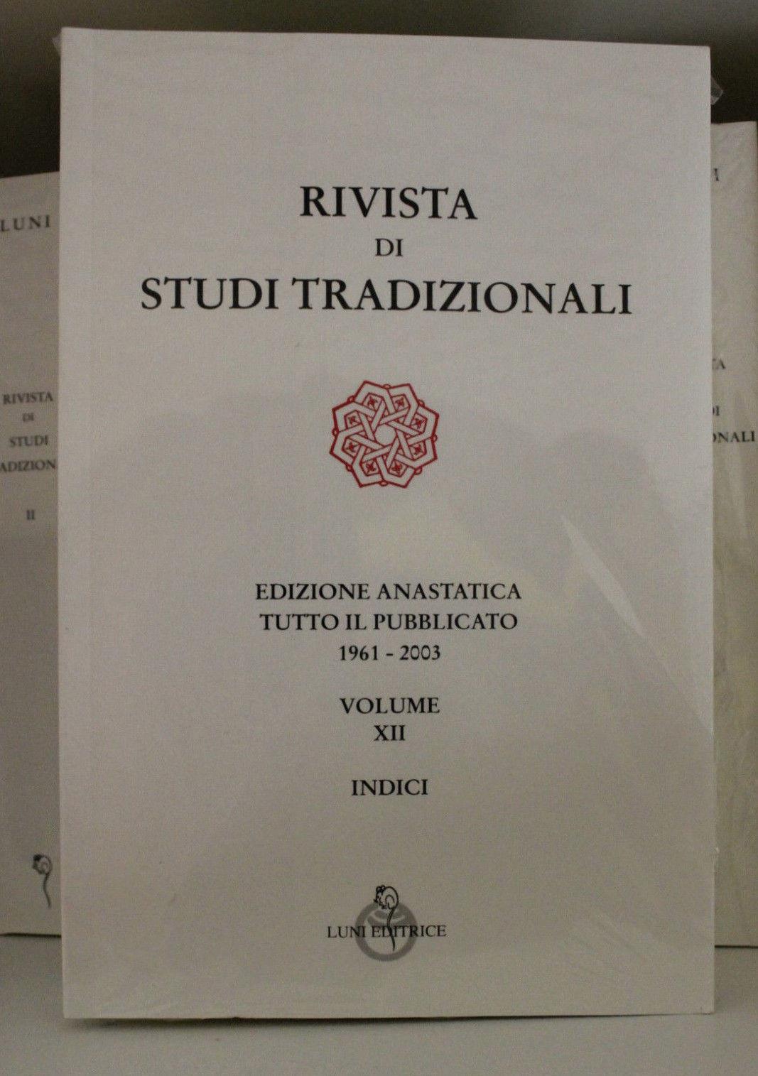 Rivista di studi tradizionali (rist. anast.)