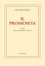Il prosseneta ovvero della prudenza politica