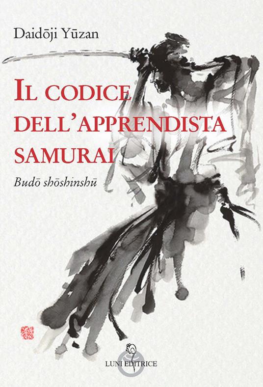 Il codice dell'apprendista samurai - Daidoji Yuzan - copertina