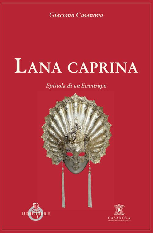 Lana caprina. Epistola di un licantropo - Giacomo Casanova - copertina