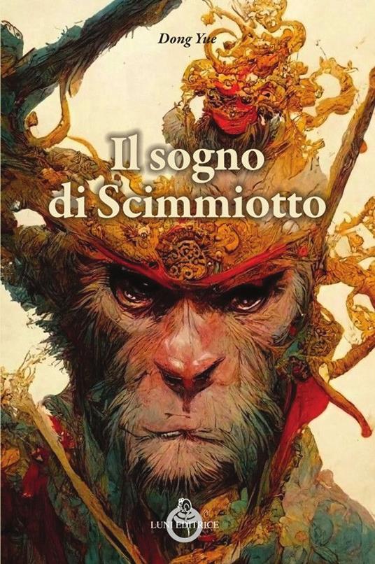 Il sogno dello scimmiotto - Yue Dong - copertina