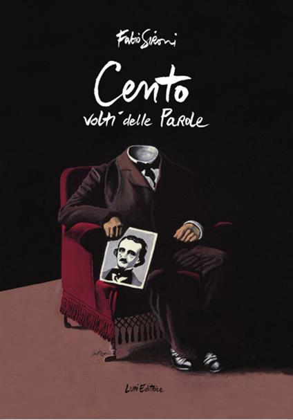 Cento volti delle parole. Ediz. a colori - Fabio Sironi - copertina