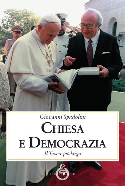 Chiesa e democrazia - Giovanni Spadolini - copertina