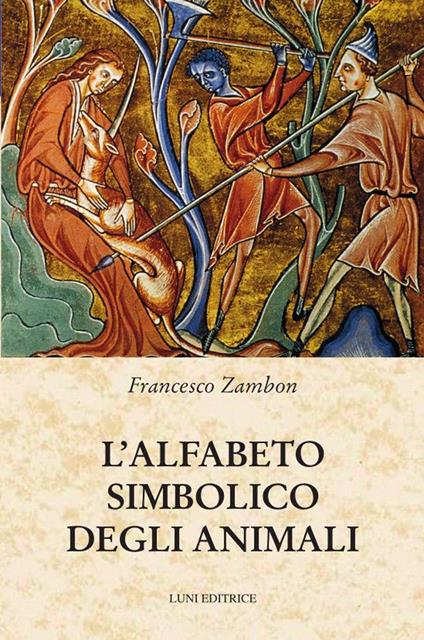 L'alfabeto simbolico degli animali - Francesco Zambon - copertina