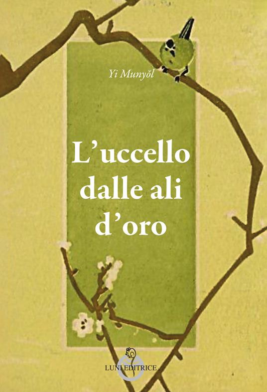 L'uccello dalle ali d'oro - Munyol Yi - copertina
