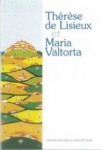 Libro Thérèse de Lisieux et Maria Valtorta Ennio Laudazi , Gabriele Virili