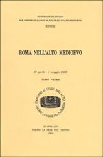 Roma nell'alto Medioevo. Atti (Spoleto, 27 aprile-1 maggio 2000)