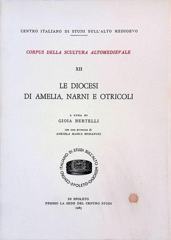 Le diocesi di Amelia, Narni e Otricoli