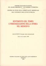 Sentimento del tempo e periodizzazione della storia nel Medioevo