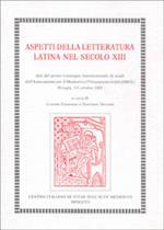 Aspetti della letteratura latina del sec. XIII