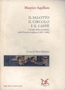 Il salotto, il circolo e il caffè