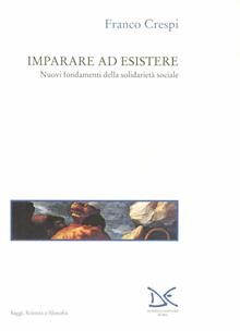 Imparare ad esistere