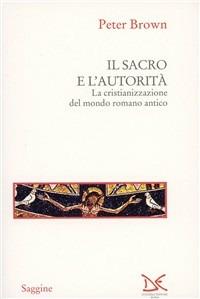 Il sacro e l'autorità