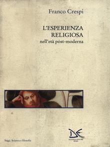 L'esperienza religiosa nell'età post-moderna
