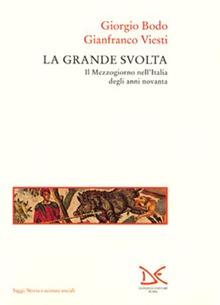 La grande svolta