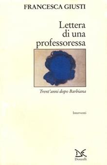Lettera di una professoressa. Trent'anni dopo Barbiana