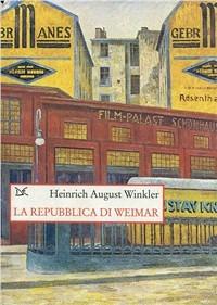 La Repubblica di Weimar