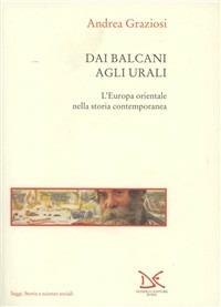 Dai Balcani agli Urali