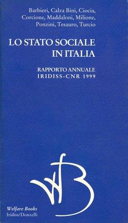 Lo stato sociale in Italia 1999. Rapporto annuale Iridiss-Cnr - copertina