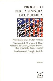 Progetto per la sinistra del duemila