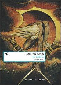 Il mito. Teorie e storie - Laurence Coupe - copertina