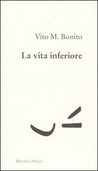 La vita inferiore