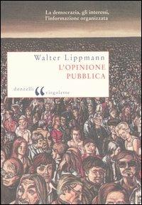 L' opinione pubblica - Walter Lippmann - copertina