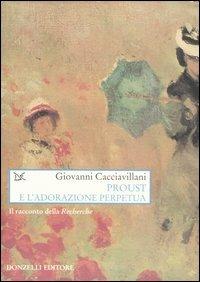 Proust e l'adorazione perpetua